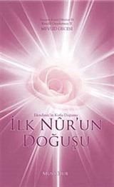 İlk Nur'un Doğuşu