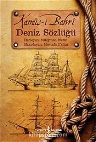 Kamus-i Bahri / Deniz Sözlüğü