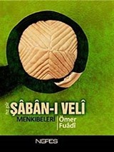 Hz.Pir Şaban-ı Veli Menkıbeleri