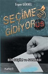 Seçime Gidiyorus