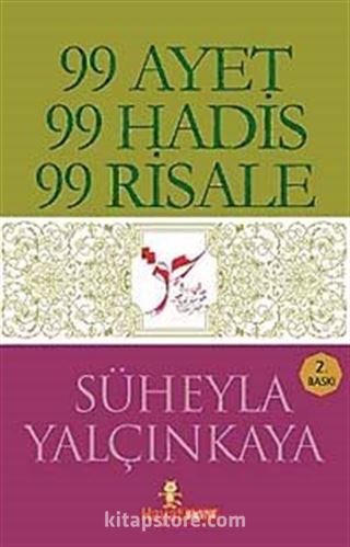 99 Ayet - 99 Hadis - 99 Risale