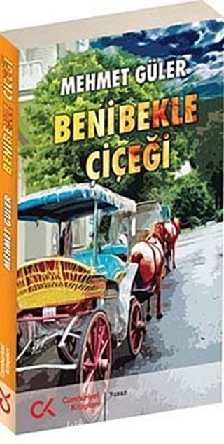 Beni Bekle Çiçeği