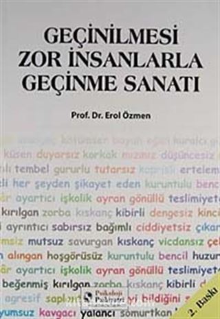 Geçinilmesi Zor İnsanlarla Geçinme Sanatı