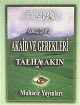 Akaid ve Gerekleri (Sorulu Cevaplı)