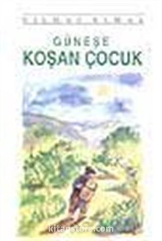 Güneşe Koşan Çocuk