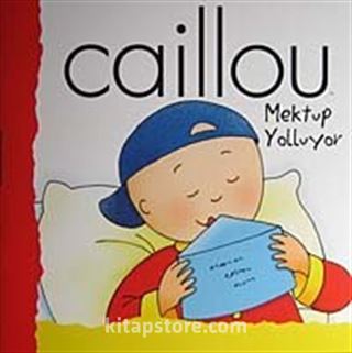 Caillou Mektup Yolluyor