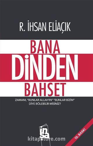 Bana Dinden Bahset