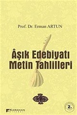 Aşık Edebiyatı Metin Tahlilleri