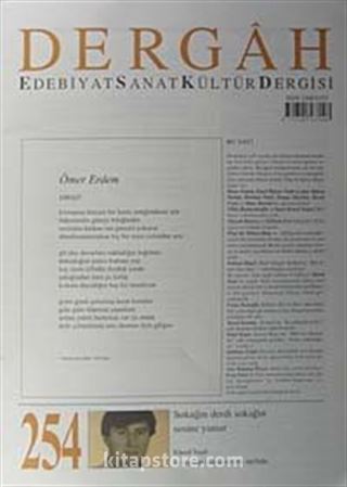 Dergah Edebiyat Sanat Kültür Dergisi Sayı:254 Nisan 2011