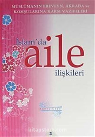 İslam'da Aile İlişkileri 3