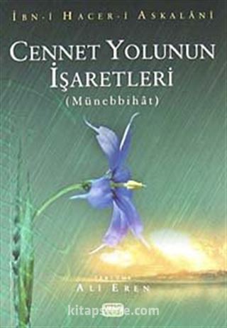 Cennet Yolunun İşaretleri (Münebbihat)