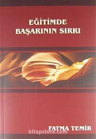 Eğitimde Başarının Sırrı