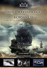 Deniz Haydutluğu ve Korsanlık