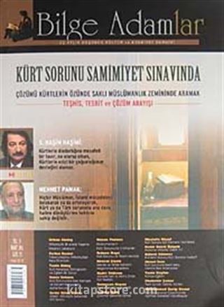 Bilge Adamlar Sayı: 25 Mart: 2011/ Üç Aylık Düşünce Kültür ve Edebiyat Dergisi