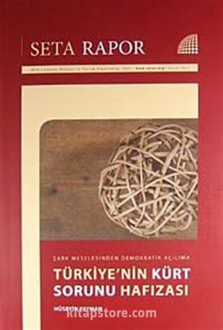 Türkiye'nin Kürt Sorunu Hafızası