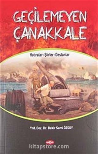 Geçilemeyen Çanakkale