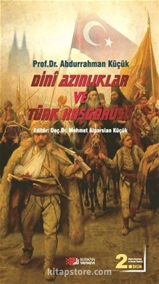 Dini Azınlıklar ve Türk Hoşgörüsü