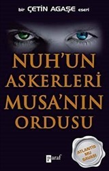 Nuh'un Askerleri Musa'nın Ordusu