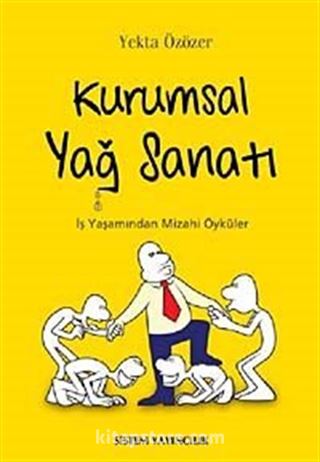 Kurumsal Yağ Sanatı