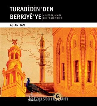 Turabidin'den Berriye'ye