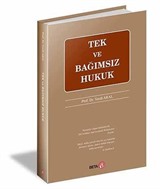 Tek ve Bağımsız Hukuk