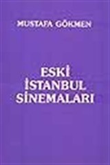 Eski İstanbul Sinemaları