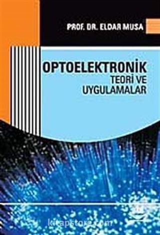 Optoelektronik Teori ve Uygulamaları