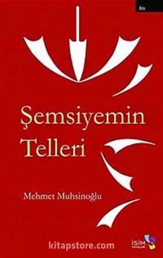 Şemsiyemin Telleri