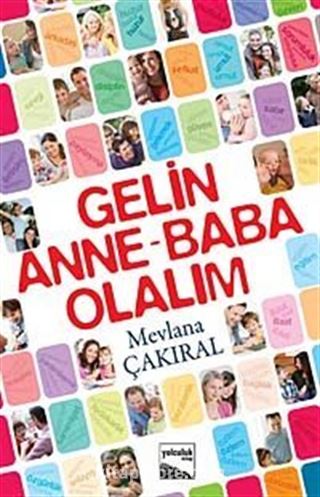 Gelin Anne-Baba Olalım