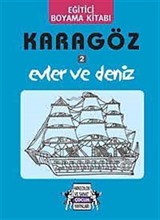 Karagöz - Evler ve Deniz /Eğitici Boyama Kitabı