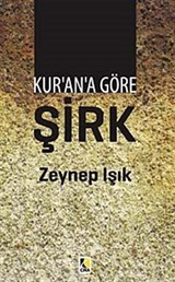 Kur'an'a Göre Şirk