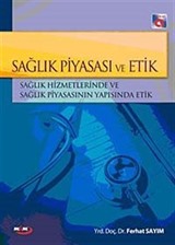 Sağlık Piyasası ve Etik