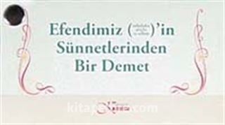 Efendimiz'in (s.a.v.) Sünnetlerinden Bir Demet (Kartela)