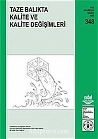 Taze Balıkta Kalite ve Kalite Değişimleri