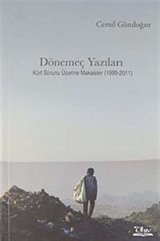 Dönemeç Yazıları Kürt Sorunu Üzerine Makaleler (1999-2011)