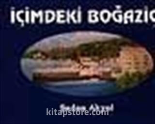 İçimdeki Boğaziçi