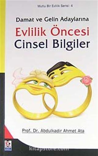 Damat ve Gelin Adaylarına Evlilik Öncesi Cinsel Bilgiler