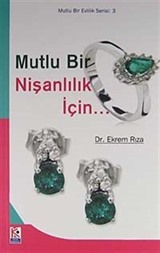 Mutlu Bir Nişanlılık İçin