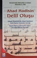 Ahad Hadisin Delil Oluşu