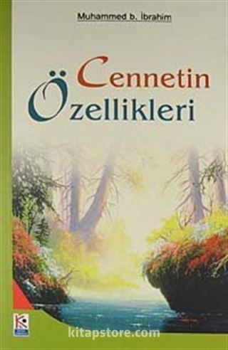 Cennetin Özellikleri