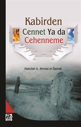 Kabirden Cennet Ya Da Cehenneme