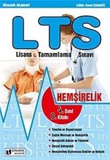 LTS - Lisans Tamamlama Sınavı - Hemşirelik 4. Sınıf B Kitabı