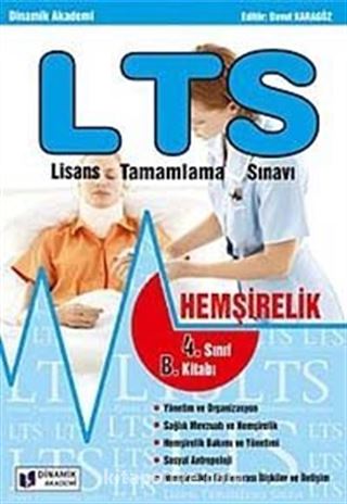 LTS - Lisans Tamamlama Sınavı - Hemşirelik 4. Sınıf B Kitabı