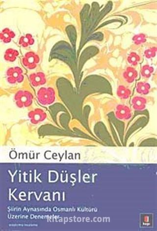 Yitik Düşler Kervanı