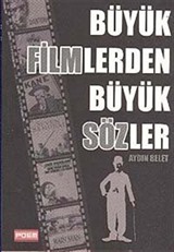 Büyük Filmlerden Büyük Sözler