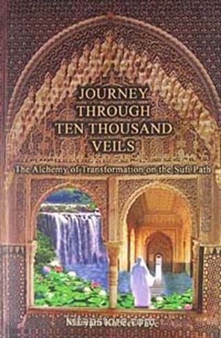 Journey Through Ten Thousand Veils