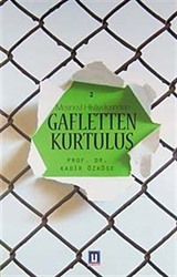 Gafletten Kurtuluş (Mesnevi Hikayelerinden -2)