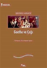 Goethe ve Çağı