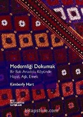 Modernliği Dokumak