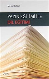 Yazın Eğitimi İle Dil Eğitimi